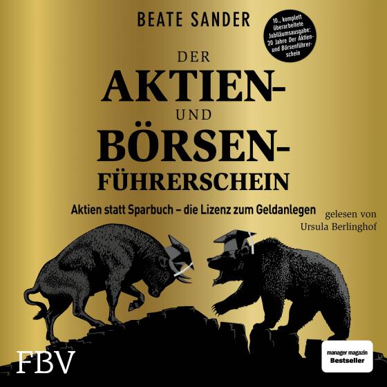 Cover-Bild Der Aktien- und Börsenführerschein – Jubiläumsausgabe