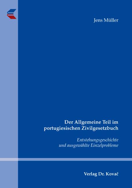 Cover-Bild Der Allgemeine Teil im portugiesischen Zivilgesetzbuch