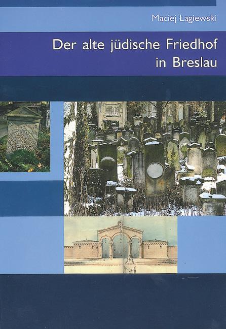 Cover-Bild Der alte jüdische Friedhof in Breslau