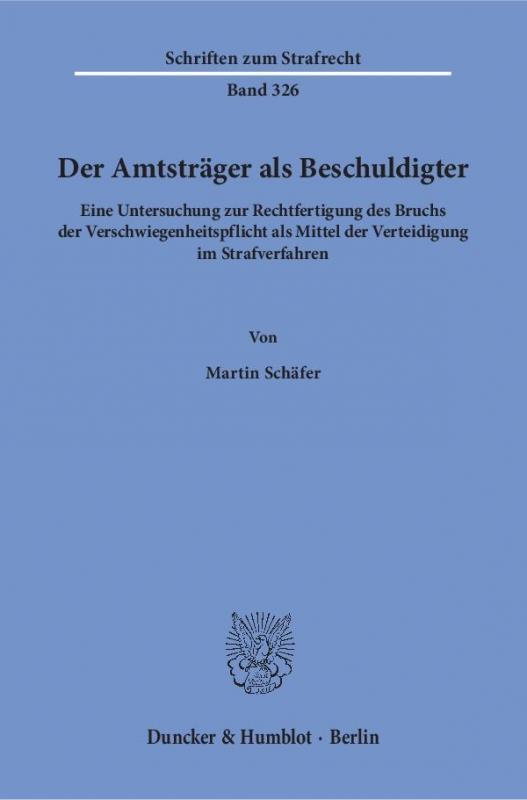 Cover-Bild Der Amtsträger als Beschuldigter.