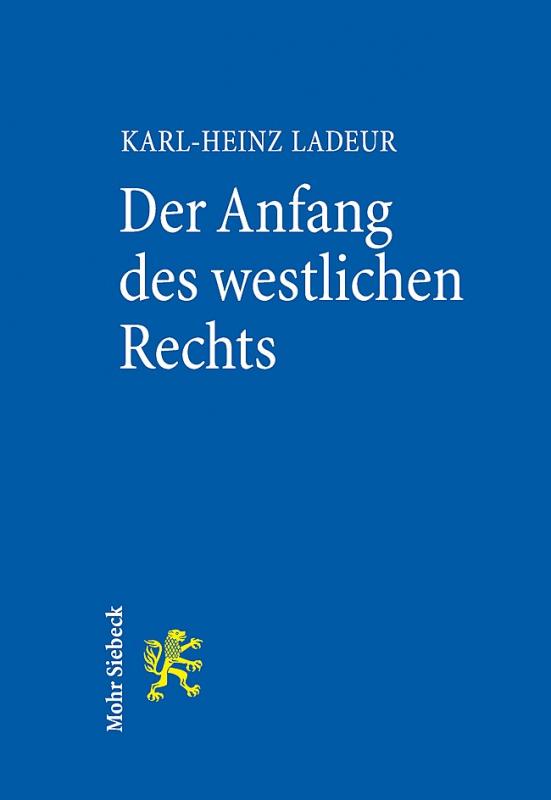 Cover-Bild Der Anfang des westlichen Rechts