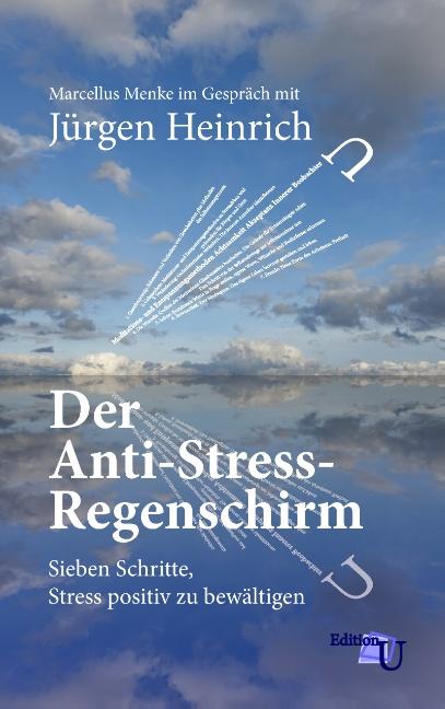 Cover-Bild Der Anti-Stress-Regenschirm