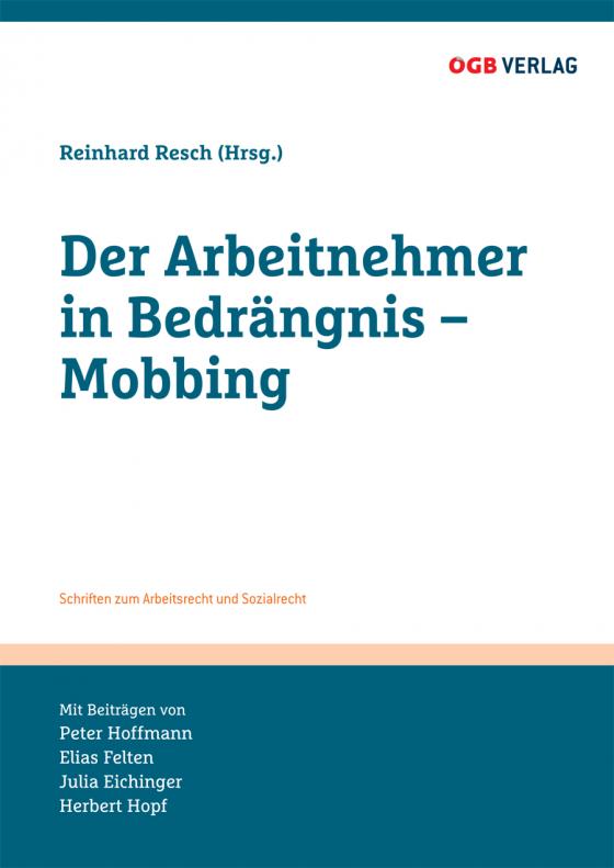 Cover-Bild Der Arbeitnehmer in Bedrängnis - Mobbing