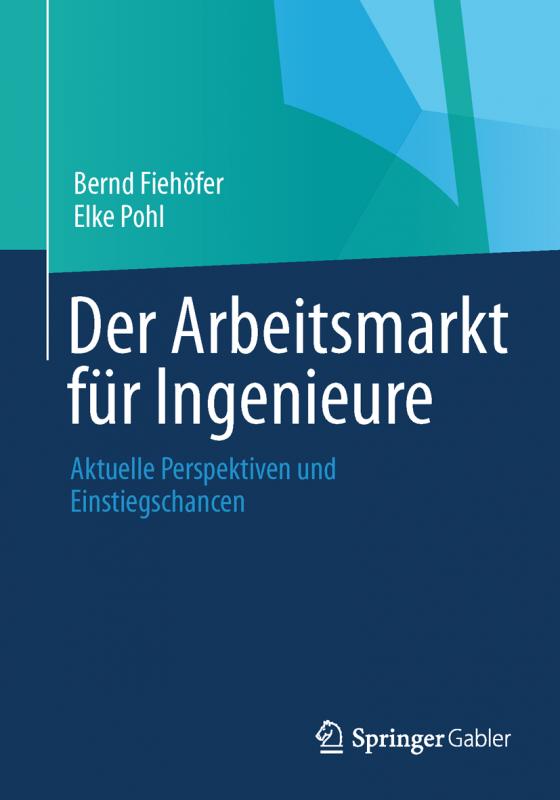 Cover-Bild Der Arbeitsmarkt für Ingenieure