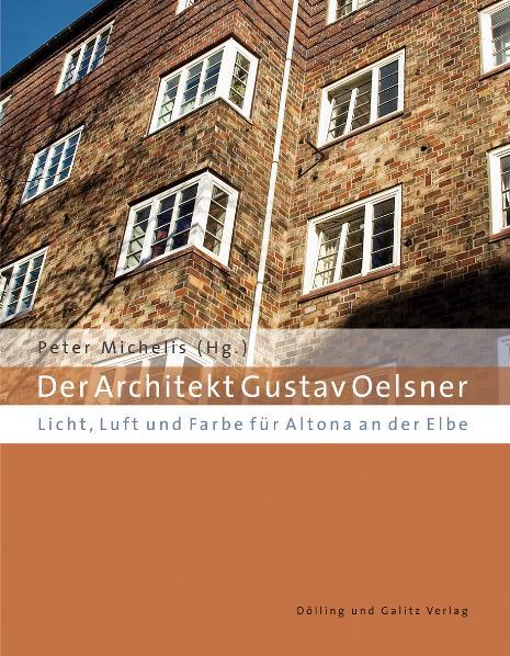 Cover-Bild Der Architekt Gustav Oelsner