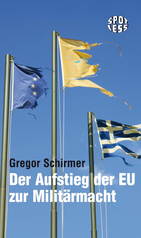 Cover-Bild Der Aufstieg der EU zur Militärmacht