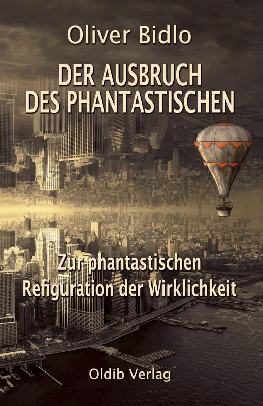 Cover-Bild Der Ausbruch des Phantastischen