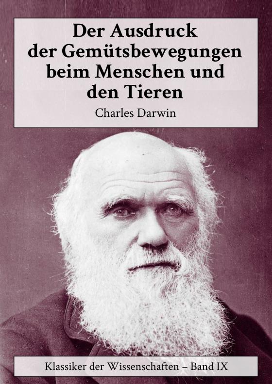 Cover-Bild Der Ausdruck der Gemütsbewegungen beim Menschen und den Tieren