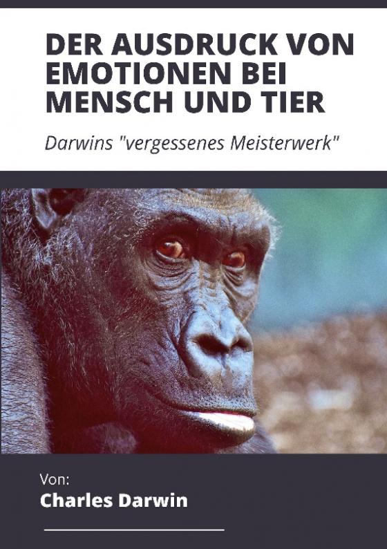 Cover-Bild Der Ausdruck von Emotionen bei Mensch und Tier