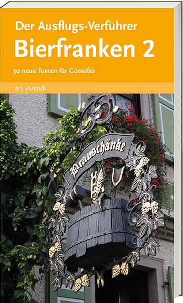 Cover-Bild Der Ausflugs-Verführer Bierfranken 2