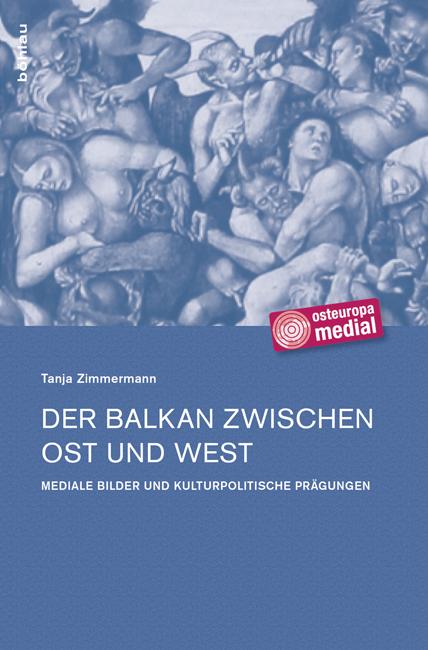 Cover-Bild Der Balkan zwischen Ost und West