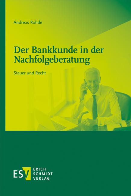 Cover-Bild Der Bankkunde in der Nachfolgeberatung