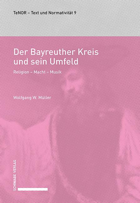 Cover-Bild Der Bayreuther Kreis und sein Umfeld