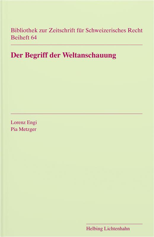 Cover-Bild Der Begriff der Weltanschauung