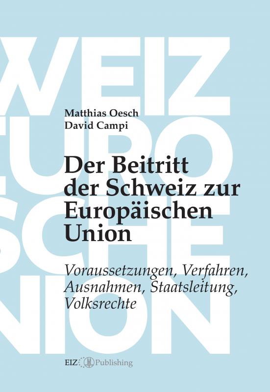 Cover-Bild Der Beitritt der Schweiz zur Europäischen Union