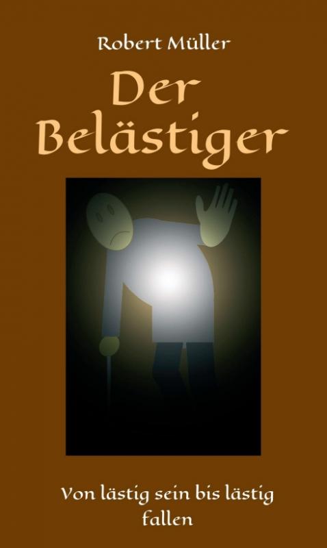 Cover-Bild Der Belästiger