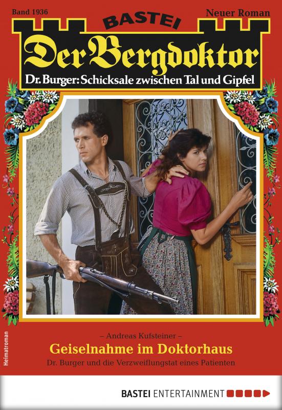 Cover-Bild Der Bergdoktor 1936 - Heimatroman