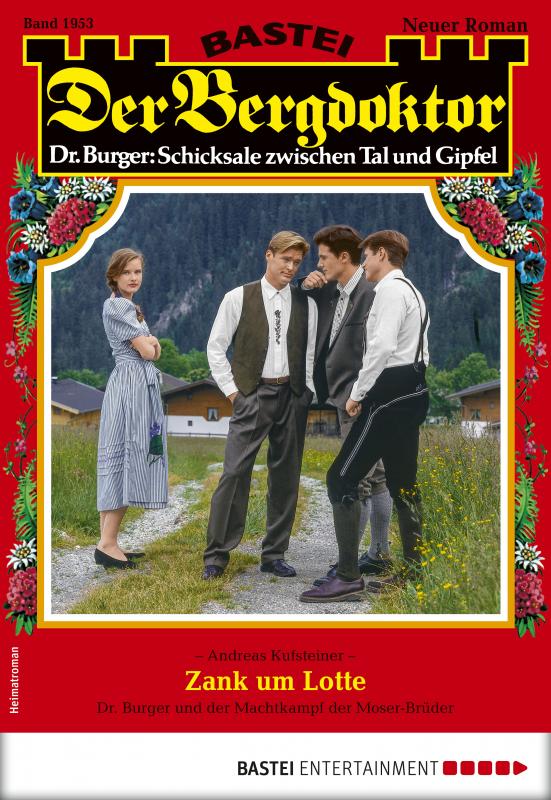 Cover-Bild Der Bergdoktor 1953 - Heimatroman