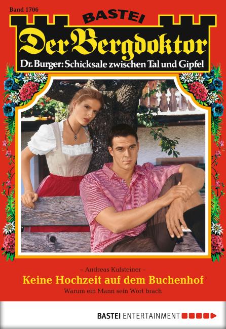 Cover-Bild Der Bergdoktor - Folge 1706