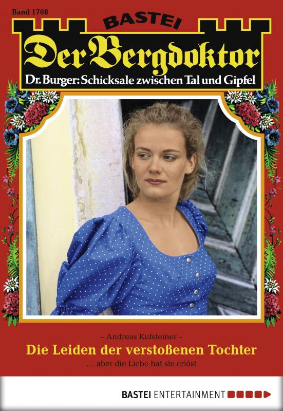 Cover-Bild Der Bergdoktor - Folge 1708