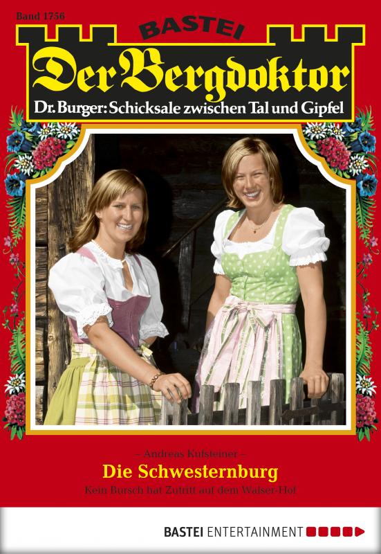 Cover-Bild Der Bergdoktor - Folge 1756