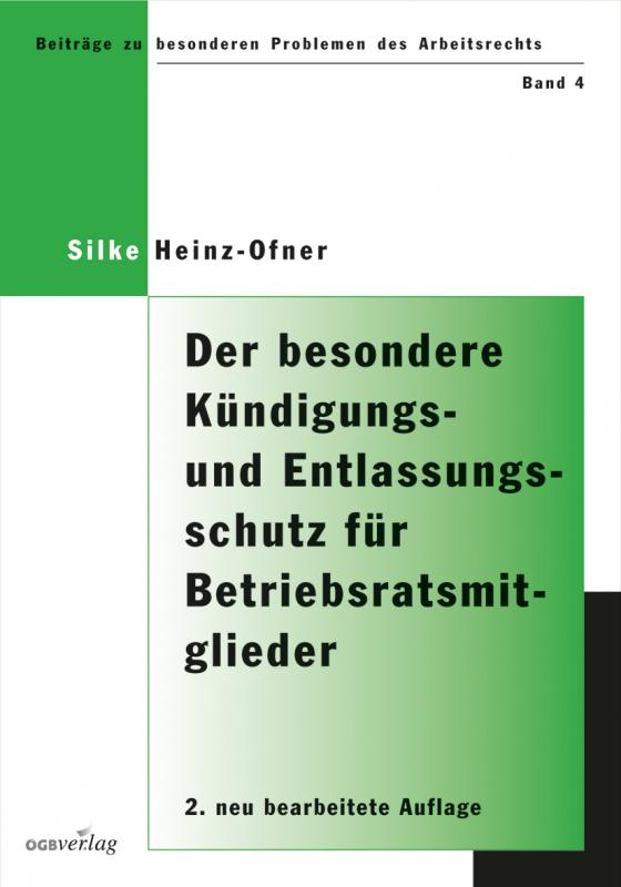 Cover-Bild Der besondere Kündigungs- und Entlassungsschutz für Betriebsratsmitglieder und ihnen gleichgestellte Personen