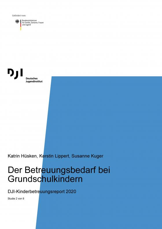 Cover-Bild Der Betreuungsbedarf bei Grundschulkindern