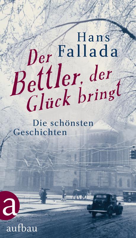 Cover-Bild Der Bettler, der Glück bringt