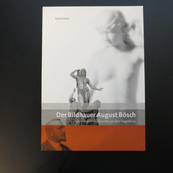 Cover-Bild Der Bildhauer August Bösch