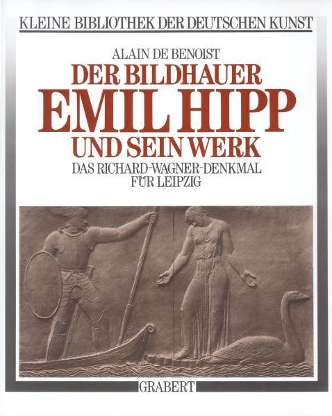 Cover-Bild Der Bildhauer Emil Hipp und sein Werk