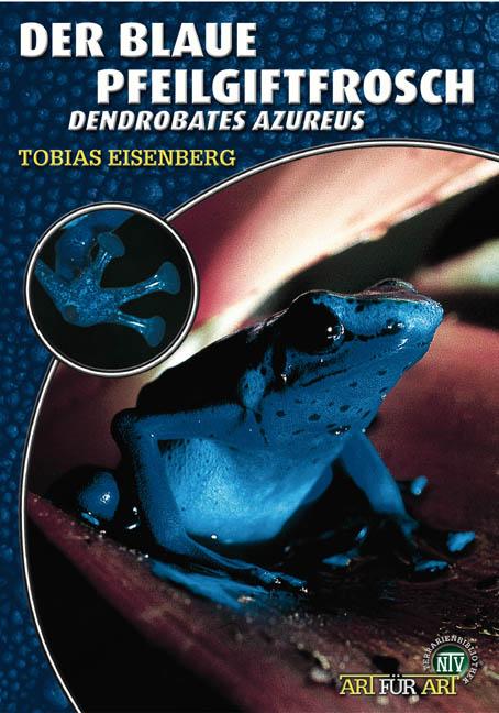 Cover-Bild Der Blaue Pfeilgiftfrosch