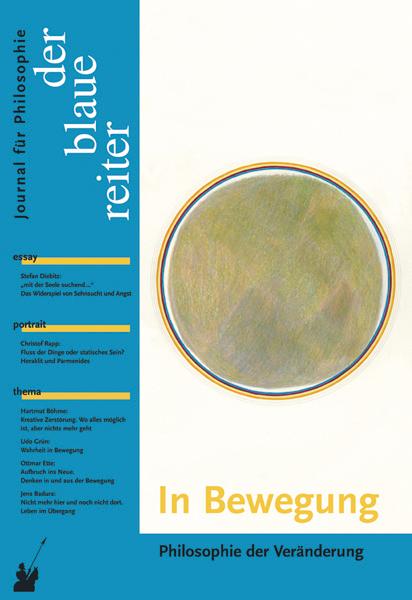 Cover-Bild Der Blaue Reiter. Journal für Philosophie / In Bewegung