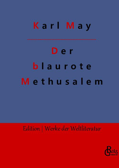 Cover-Bild Der blaurote Methusalem