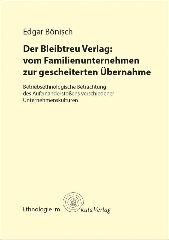 Cover-Bild Der Bleibtreu Verlag: vom Familienunternehmen zur gescheiterten Übernahme