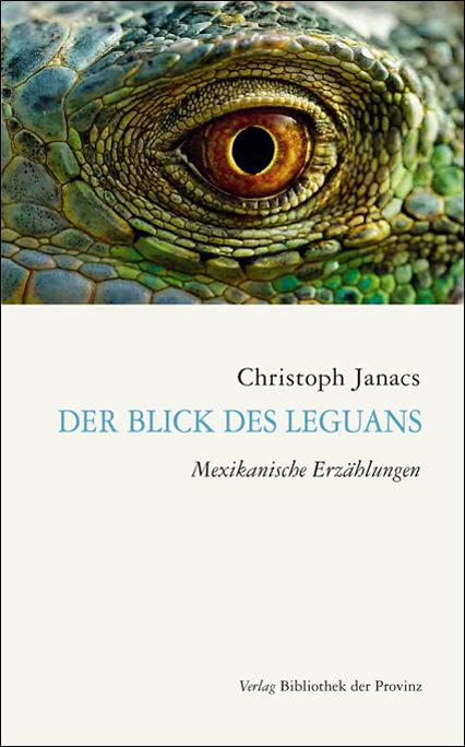 Cover-Bild Der Blick des Leguans