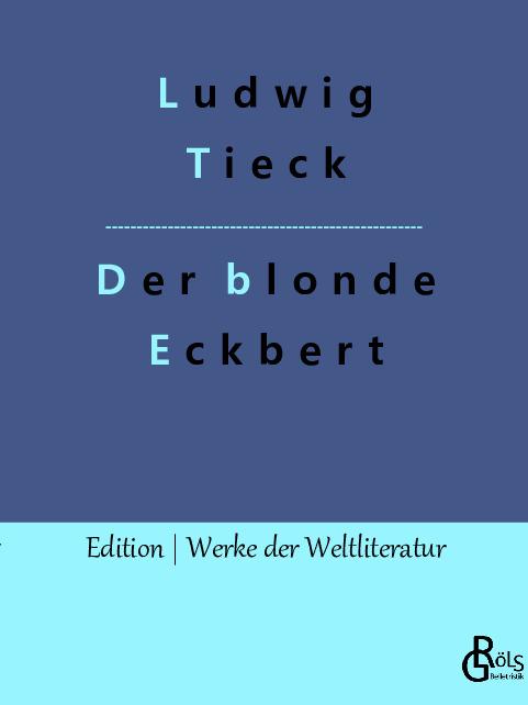 Cover-Bild Der blonde Eckbert