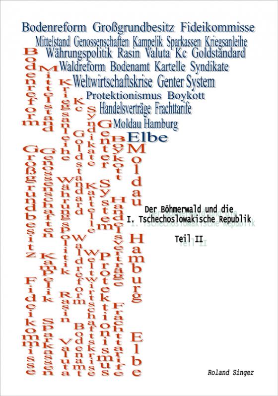 Cover-Bild Der Böhmerwald und die I. Tschechoslowakische Republik, Teil II