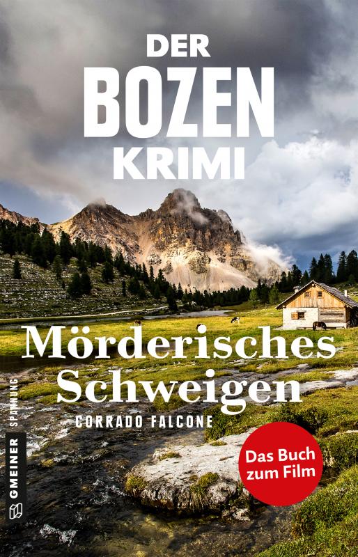 Cover-Bild Der Bozen-Krimi: Mörderisches Schweigen - Gegen die Zeit