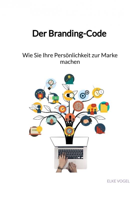 Cover-Bild Der Branding-Code - Wie Sie Ihre Persönlichkeit zur Marke machen
