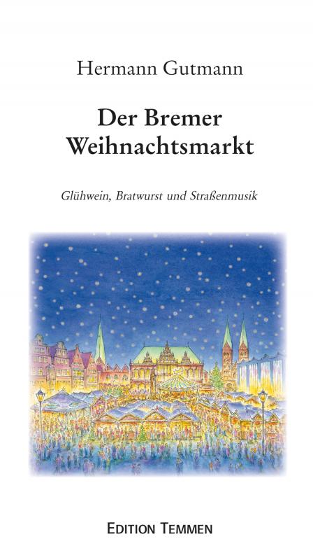 Cover-Bild Der Bremer Weihnachtsmarkt