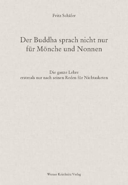 Cover-Bild Der Buddha sprach nicht nur für Mönche und Nonnen