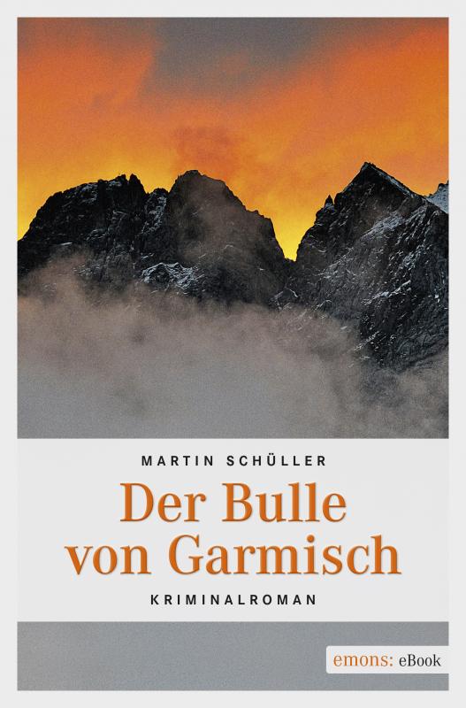 Cover-Bild Der Bulle von Garmisch