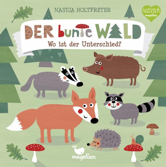 Cover-Bild Der bunte Wald – Wo ist der Unterschied?