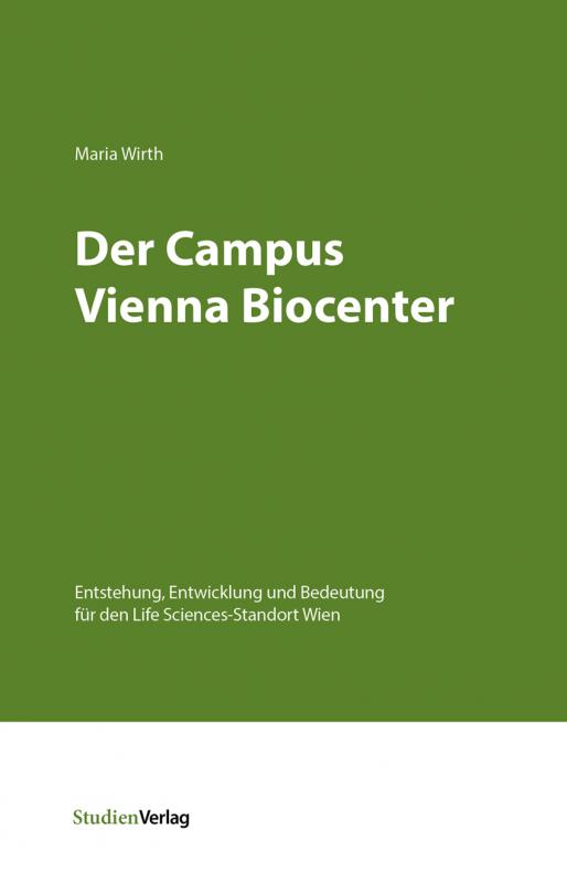 Cover-Bild Der Campus Vienna Biocenter