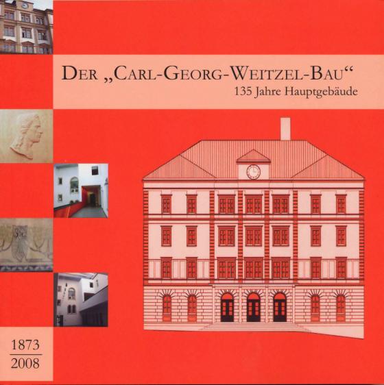 Cover-Bild Der "Carl-Georg-Weitzel-Bau"