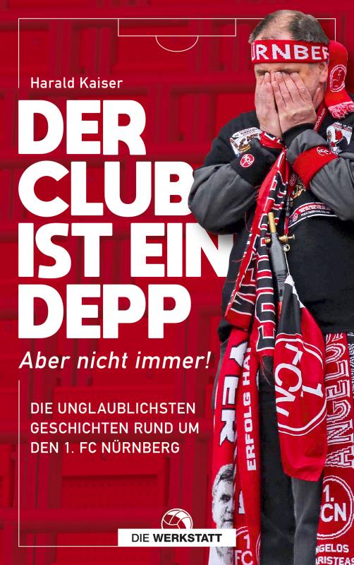 Cover-Bild Der Club ist ein Depp