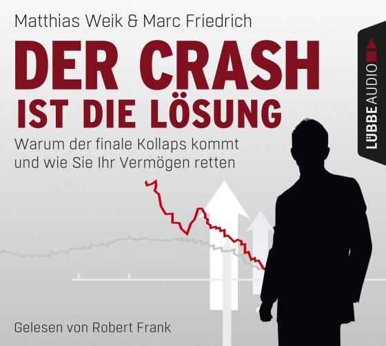 Cover-Bild Der Crash ist die Lösung