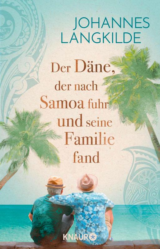 Cover-Bild Der Däne, der nach Samoa fuhr und seine Familie fand