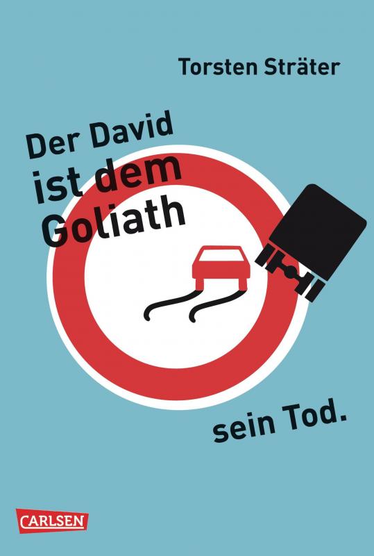 Cover-Bild Der David ist dem Goliath sein Tod