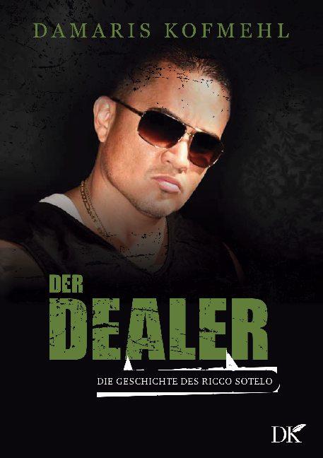 Cover-Bild Der Dealer